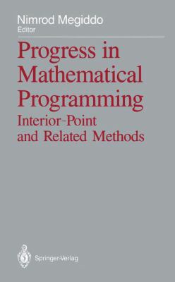 Progress in Mathematical Programming: Interior-... 0387968474 Book Cover