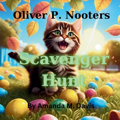 Oliver P. Nooters Scavenger Hunt 1967665192 Book Cover