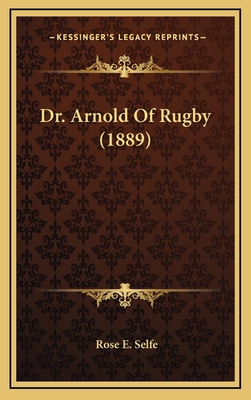 Dr. Arnold Of Rugby (1889) 1164699415 Book Cover