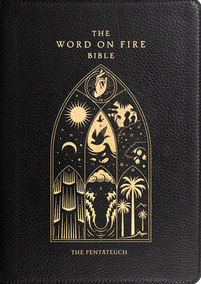 The Word on Fire Bible: The Pentateuch Volume 3 1685780261 Book Cover