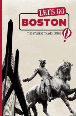 Let's Go Boston: The Student Travel Guide 1598803085 Book Cover
