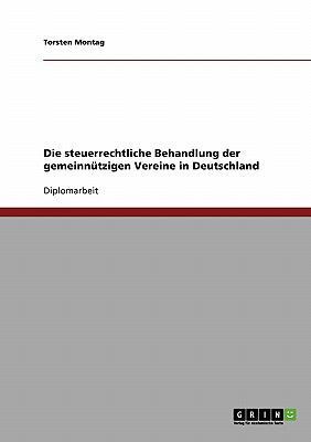 Die steuerrechtliche Behandlung der gemeinnützi... [German] 3638713598 Book Cover