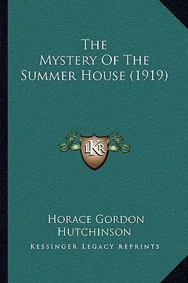 The Mystery Of The Summer House (1919) 1167216393 Book Cover