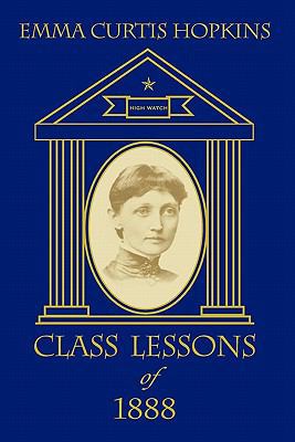 Class Lessons of 1888 0945385072 Book Cover