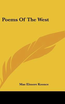 Poems Of The West 1104844222 Book Cover