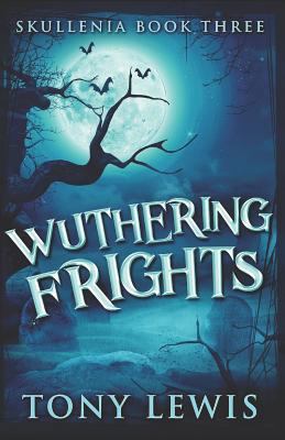 Wuthering Frights 1520983905 Book Cover