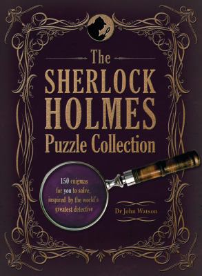 The Sherlock Holmes Puzzle Collection 1862008728 Book Cover