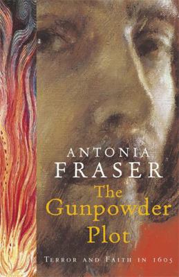 The Gunpowder Plot: Terror And Faith In 1605 B0050C85JQ Book Cover