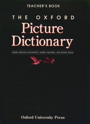 The Oxford Picture Dictionary 0194700607 Book Cover