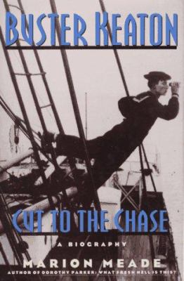 Buster Keaton: Cut to the Chase 0060173378 Book Cover