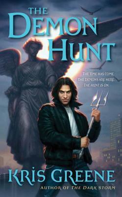 The Demon Hunt: A Dark Storm Novel 1250051649 Book Cover