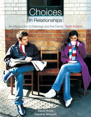 Cengage Advantage Books: Choices in Relationshi... B0073JRO4Q Book Cover