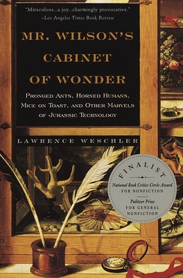 Mr. Wilson's Cabinet Of Wonder: Pronged Ants, H... 0679764895 Book Cover