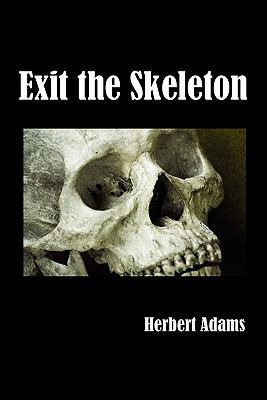 Exit the Skeleton 1849025266 Book Cover