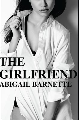 The Girlfriend 1492744115 Book Cover