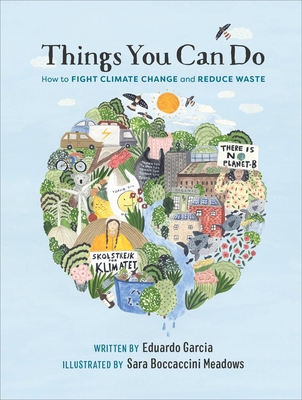 Things You Can Do: How to Fight Climate Change ... 1529149800 Book Cover