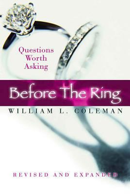 Before the Ring: Questions Worth Asking Revised... 1572931337 Book Cover