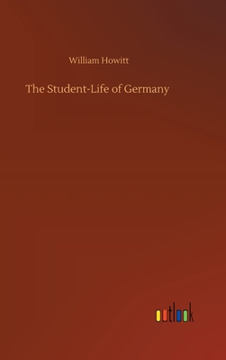 The Student-Life of Germany 375238297X Book Cover