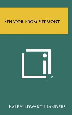 Senator From Vermont 1258405784 Book Cover