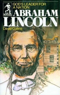 Abraham Lincoln (Sowers Series) 0915134934 Book Cover