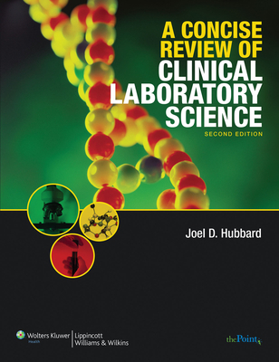 A Concise Review of Clinical Laboratory Science 0781782023 Book Cover