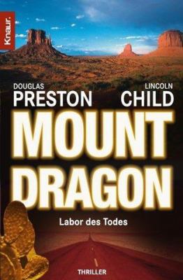 Mount Dragon, Labor des Todes. [German] 3426608650 Book Cover