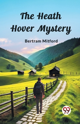 The Heath Hover Mystery 9362767724 Book Cover