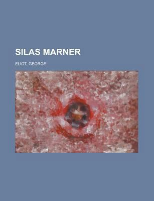 Silas Marner 1153747367 Book Cover