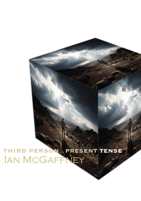 Third Person...Present Tense 1787920984 Book Cover