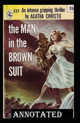 The Man in the Brown Suit Illustrated