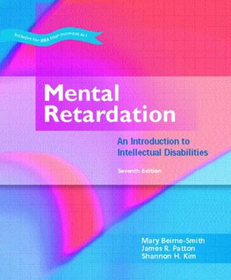 Mental Retardation: An Introduction to Intellec... 0131181890 Book Cover