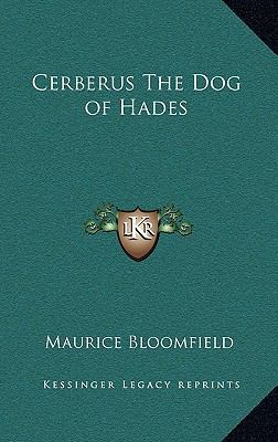 Cerberus The Dog of Hades 1163222178 Book Cover
