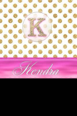 Kendra : Personalized Lined Journal Diary Notebook 150 Pages, 6 X 9 (15. 24 X 22. 86 Cm), Durable Soft Cover
