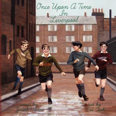 Once Upon a Time in Liverpool 0984950524 Book Cover