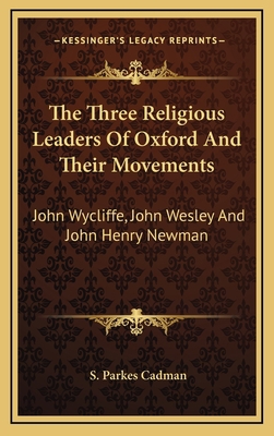 The Three Religious Leaders of Oxford and Their... 116342384X Book Cover