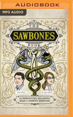 The Sawbones Book: The Horrifying, Hilarious Ro... 1978624506 Book Cover