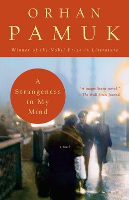 A Strangeness in My Mind: A novel 0307361276 Book Cover