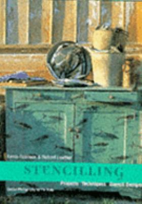 Stencilling: Projects, Techniques, Stencil Desi... 1850299757 Book Cover