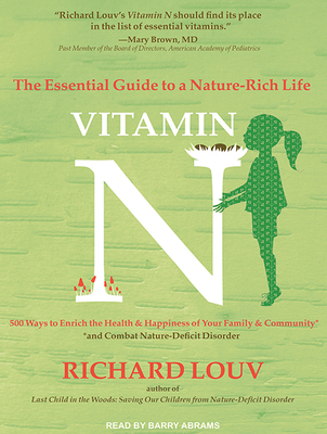 Vitamin N: The Essential Guide to a Nature-Rich... 1515957535 Book Cover