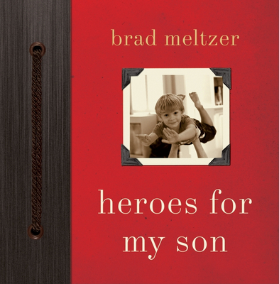 Heroes for My Son B00BG7JHFK Book Cover