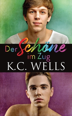 Der Schöne im Zug [German] 1913843742 Book Cover