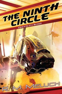 The Ninth Circle: A Novel of the U.S.S. Merrima... 0756406943 Book Cover