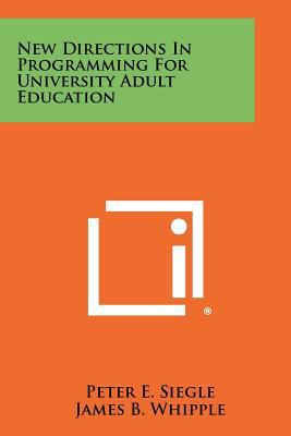 New Directions in Programming for University Ad... 1258406721 Book Cover