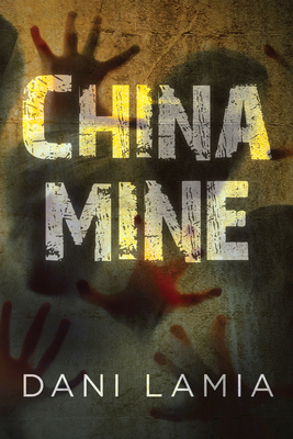 China Mine 164630084X Book Cover