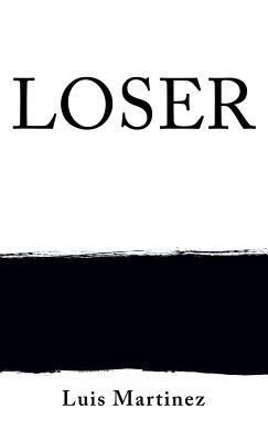 Loser 1545619611 Book Cover