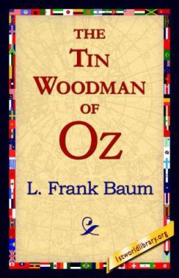 The Tin Woodman of Oz 1421817896 Book Cover