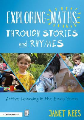 Exploring Maths through Stories and Rhymes: Act... 1138322199 Book Cover