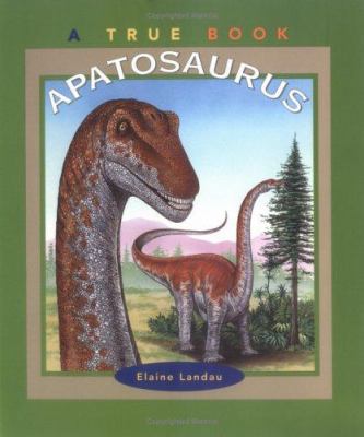 Apatosaurus 0516264893 Book Cover