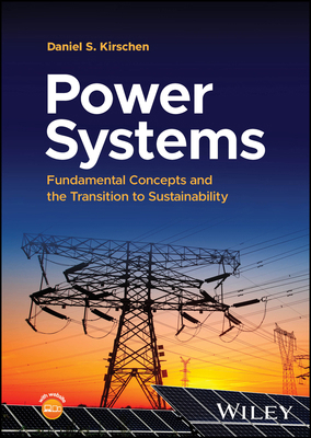 Power Systems: Fundamental Concepts and the Tra... 1394199503 Book Cover