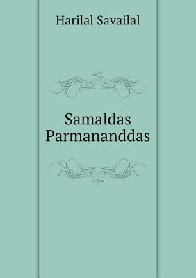 Samaldas Parmananddas 5518965796 Book Cover